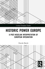 Cover: Historic Power Europe - Routledge