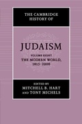 Cover: The Cambridge History of Judaism: Volume 8, The Modern World, 1815-2000 - Cambridge University Press