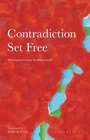 Cover: Contradiction Set Free - Bloomsbury Academic