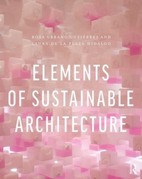 Abbildung von: Elements of Sustainable Architecture - Routledge
