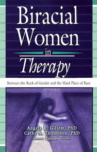 Abbildung von: Biracial Women in Therapy - Routledge