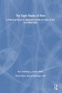 Abbildung von: The Eight Masks of Men - Routledge