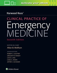 Abbildung von: Harwood-Nuss' Clinical Practice of Emergency Medicine - WOLTERS KLUWER HEALTH