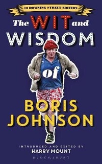 Enlarge image Cover: The Wit and Wisdom of Boris Johnson - Bloomsbury Continuum