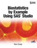 Cover: Biostatistics by Example Using SAS Studio - SAS Institute