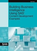 Cover: Building Business Intelligence Using SAS - SAS Institute