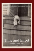 Cover: Time and Effort - Burning Barn Books