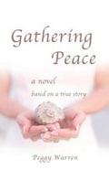 Cover: Gathering Peace - Goldtouch Press, LLC
