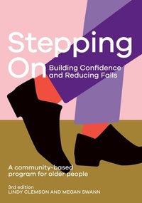 Enlarge image Cover: Stepping On: Building Confidence and Reducing Falls - Sydney University Press
