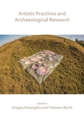 Cover: Artistic Practices and Archaeological Research - Archaeopress