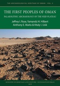 Cover: The First Peoples of Oman: Palaeolithic Archaeology of the Nejd Plateau - Archaeopress Archaeology