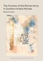 Cover: The Function of the Roman Army in Southern Arabia Petraea - Archaeopress Archaeology