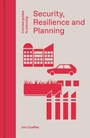 Cover: Security, Resilience and Planning - Lund Humphries Publishers Ltd