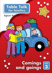 Enlarge image Cover: Table Talk 3: Comings and Goings: 3 - The Good Book Company