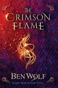Cover: The Crimson Flame - Splickety Publishing Group