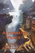 Cover: Alternate Peace - Zombies Need Brains LLC