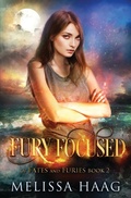 Cover: Fury Focused - Melissa Haag