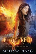 Cover: Fury Freed - Shattered Glass Publishing