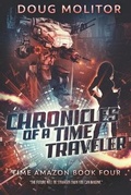 Cover: Chronicles of a Time Traveler - Third Street Press