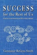 Cover: Success for the Rest of Us - Creative Unity Publishing