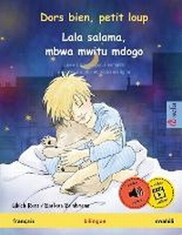 Abbildung von: Dors bien, petit loup - Lala salama, mbwa mwitu mdogo (francais - swahili) - Sefa Verlag