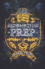 Cover: Redemption Prep - HarperCollins