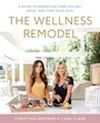 Cover: The Wellness Remodel - HarperCollins
