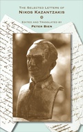 Cover: The Selected Letters of Nikos Kazantzakis - Princeton University Press