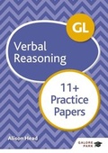 Cover: GL 11+ Verbal Reasoning Practice Papers - Galore Park