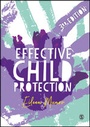 Cover: Effective Child Protection - SAGE Publications Ltd