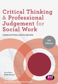 Cover: Critical Thinking and Professional Judgement for Social Work - Learning Matters Ltd