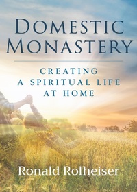 Enlarge image Cover: Domestic Monastery - Paraclete Press