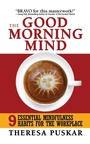 Cover: The Good Morning Mind - G&D Media
