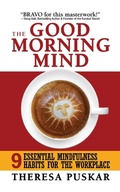 Cover: The Good Morning Mind - G&D Media