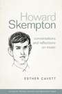 Cover: Howard Skempton: Conversations and Reflections on Music - Boydell & Brewer