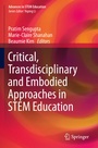 Cover: Critical, Transdisciplinary and Embodied Approaches in STEM Education - Springer