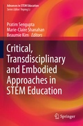 Cover: Critical, Transdisciplinary and Embodied Approaches in STEM Education - Springer