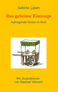 Cover: Das geheime Eisrezept - TWENTYSIX