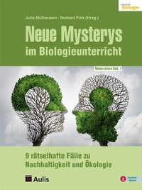 Abbildung von: Neue Mysterys im Biologieunterricht - Aulis Verlag in Friedrich Verlag GmbH