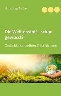 Abbildung von: Die Welt erzählt - schon gewusst? - Books on Demand