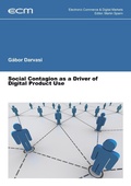 Cover: Social Contagion as a Driver of Digital Product Use - Electronic Commerce & Digital Markets
