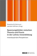Cover: Spannungsfelder zwischen Theorie und Praxis in der Lehrer/innenbildung - Beltz eBook