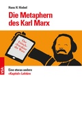 Cover: Die Metaphern des Karl Marx - VSA