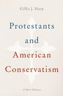 Cover: Protestants and American Conservatism - OUP eBook