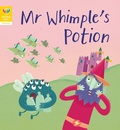 Cover: Reading Gems Phonics: Mr Whimple's Potion (Book 6) - words & pictures