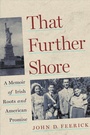Cover: That Further Shore - Fordham University Press