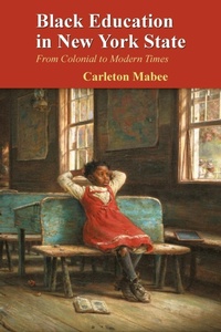 Abbildung von: Black Education in New York State - Syracuse University Press