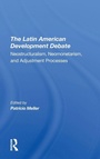Cover: The Latin American Development Debate - Routledge