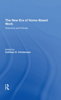 Enlarge image Cover: The New Era Of Home-based Work - Routledge