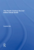Cover: The Pacific Century Second Edition Study Guide - Routledge
